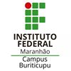 IFMA - Instituto Federal do Maranhão - Campus Buriticupu