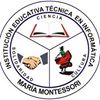 Institución Educativa Técnica en Informática María Montessori